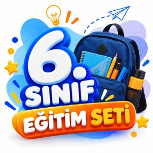 6. SINIF EĞİTİM MATERYALLERİ DESTEK PAKETİ