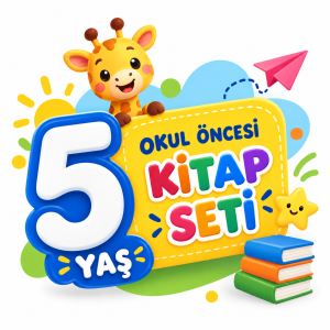 ANASINIFI 5 YAŞ EĞİTİM MATERYALLERİ DESTEK PAKETİ