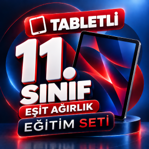 11. SINIF EŞİT AĞIRLIK EĞİTİM MATERYALLERİ DESTEK PAKETİ TABLETLİ